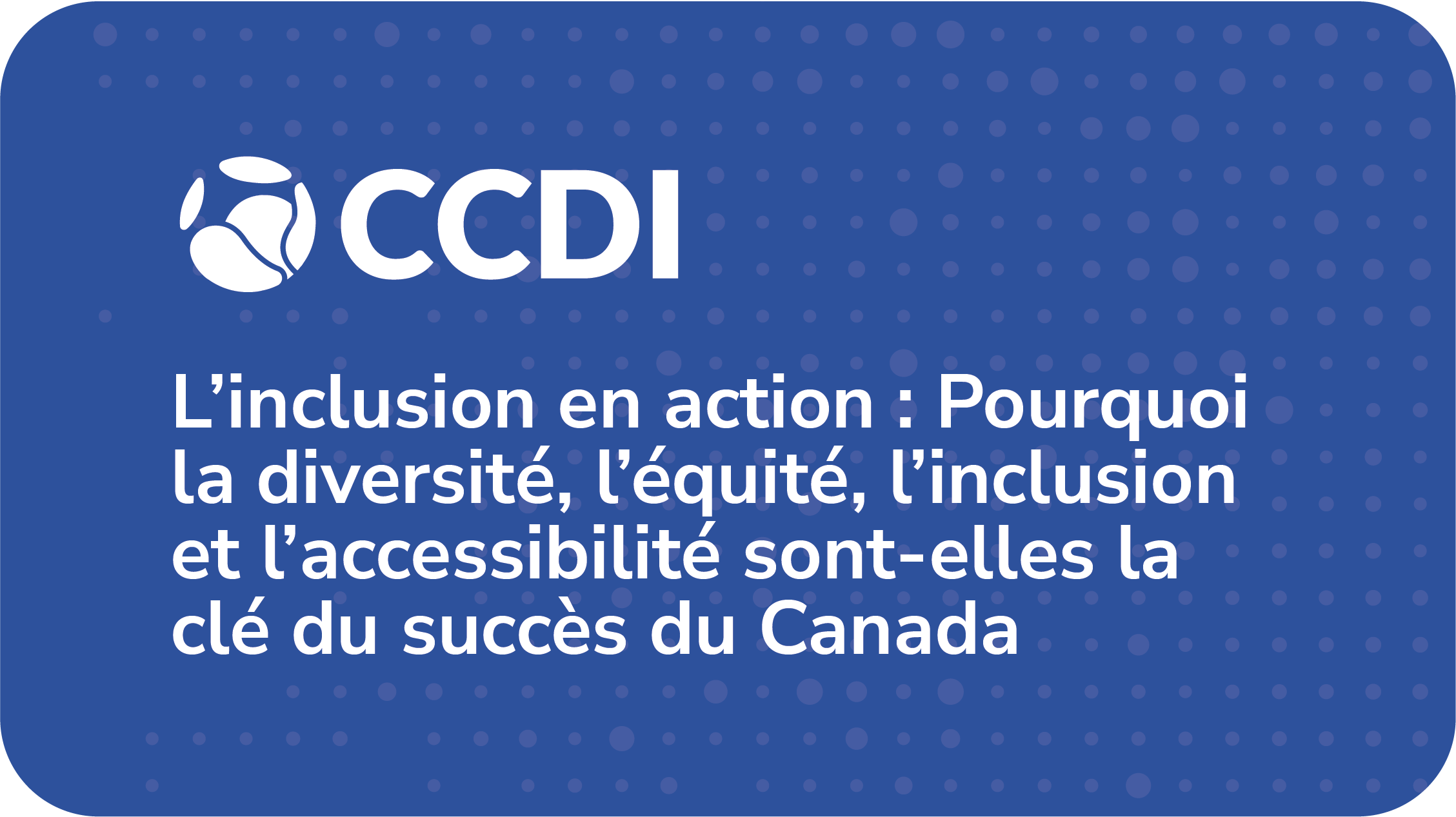 L’inclusion en action : déclaration d’engagement envers la DÉIA